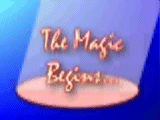 ... and the magic begins!